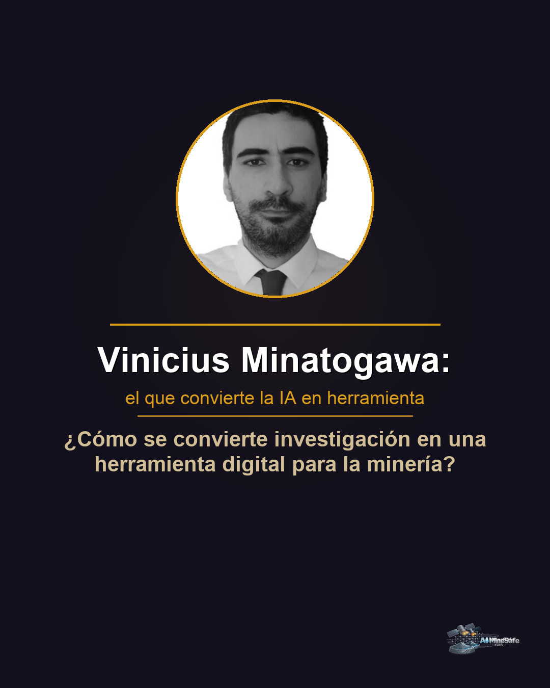 Vinicius Minatogawa: el que convierte la IA en herramienta