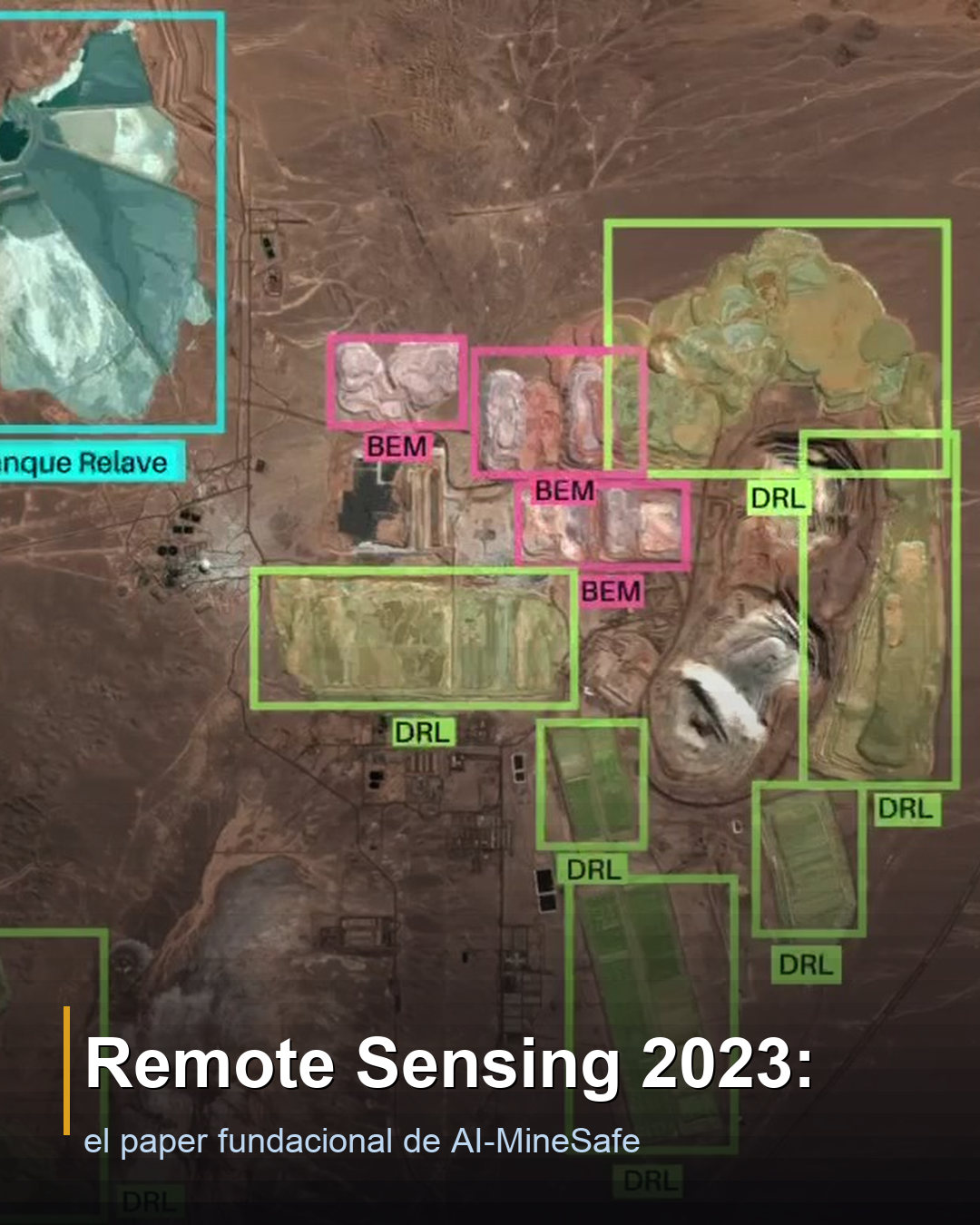 Remote Sensing 2023: IA que ubica depósitos mineros
